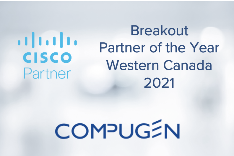 Compugen named this year's West Region Breakout Partner by Cisco